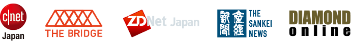 CNET JAPAN/THE BRIDGE/ZDNet Japan/産経ニュース/ダイヤモンド・オンライン（Diamond Online）